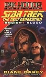 Ancient Blood:  Day of Honor #1 (Star Trek The Next Generation)