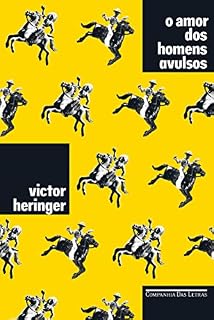 Livro O amor dos homens avulsos
