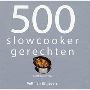 500 slowcooker recepten