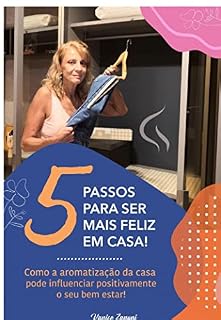 Livro 5 PASSOS PARA SER MAIS FELIZ EM CASA