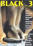 Black: The African Male Nude in Art & Photography, Vol. 3 by 