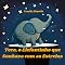 Livro Teco, o Elefantinho que Sonhava com as Estrelas