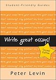 Write Great Essays (Student-Friendly Guides)