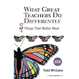 What Great Teachers Do Differently: 17 Things That Matter Most
