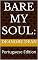 Livro Bare My Soul:: Portuguese Edition (Bare My Soul: Who I Am Livro 14)