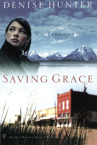Saving Grace (The New Heights Series #2)