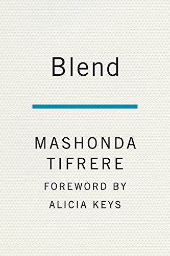 Blend: The Secret to Co-Parenting and Creating a Balanced Family