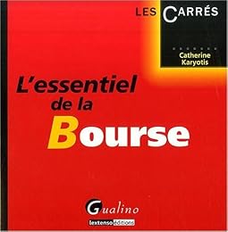 L' essentiel de la bourse