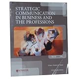 Strategic Communication in Business and the Professions (2010 Custom Edition), Dixon O'hair Freidrich, 055857694X