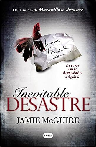 Inevitable desastre/ Walking Disaster: Amazon.es: McGuire, Jamie: Libros