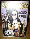 Front cover for the book Sister Hood: A Sister Mary Teresa Mystery by Monica Quill