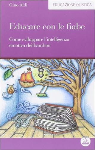 Gino Aldi - Educare con le fiabe (2014)