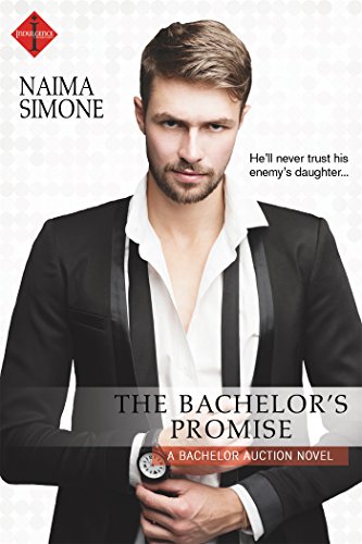 The Bachelor's Promise (Bachelor Auction)