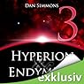 Hörbuch: Hyperion & Endymion 3
