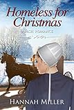 Homeless for Christmas by Hannah Miller