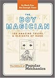 The Boy Magician: 156 Amazing Tricks & Sleights of Hand (Popular Mechanics) by 