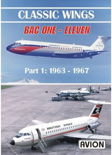Avion Classic Wings - BAC ONE - Eleven Part 1 1963-1967 DVD