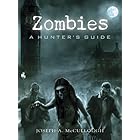 Zombies: A Hunter’s Guide (Dark Osprey)