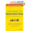 The Road to Reinvention: How to Drive Disruption and Accelerate Transformation