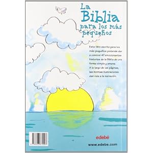 La biblia para los mas pequenos (Spanish Edition)