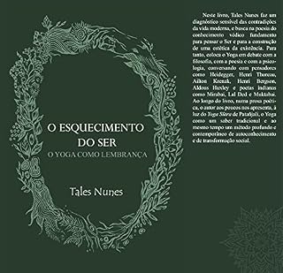 Livro O esquecimento do Ser: o Yoga como lembrança