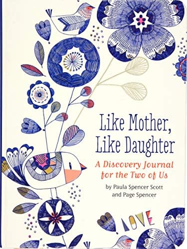 Like Mother, Like Daughter: A Discovery Journal for the Two of Us