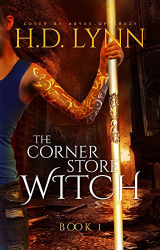The Corner Store Witch: Book 1: You Meet at an Inn by [Lynn, H.D.]
