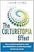 The Culturetopia Effect - Book by Jason Young