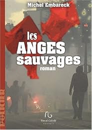 Les  anges sauvages