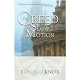 The Creed in Slow Motion