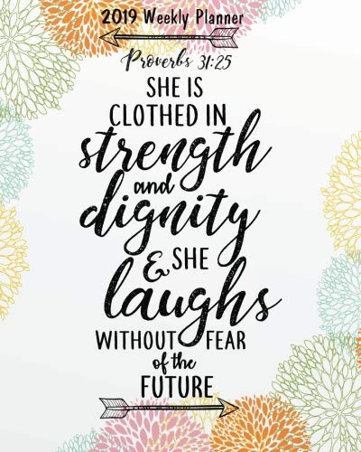 2019 Weekly Planner: Bible Quote Weekly Daily Monthly Planner 2019, 8