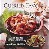 Curried Favors: Family Recipes from South India