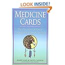 Medicine Cards: The Discovery of Power Through the Ways of Animals
