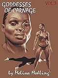 Goddesses of Carnage - vol.3