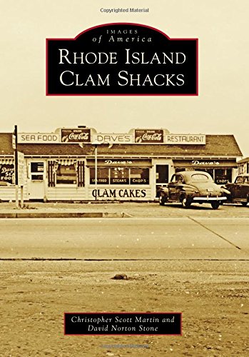 Download Rhode Island Clam Shacks (Images of America) Download Rhode Island Clam Shacks (Images of America)