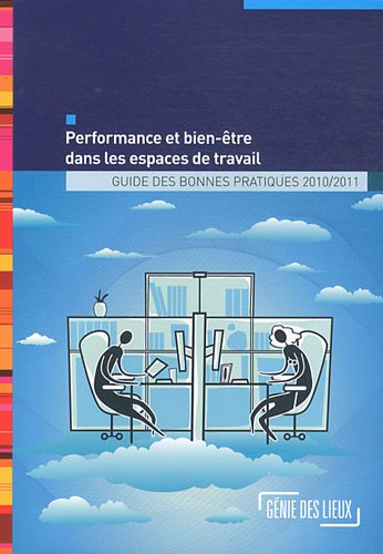 Performance et bien-être dans les espaces de travail