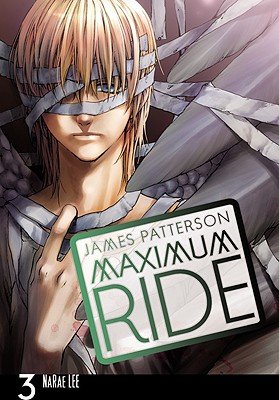 Maximum Ride, the Manga (Scholastic Edition) 031613113X Book Cover