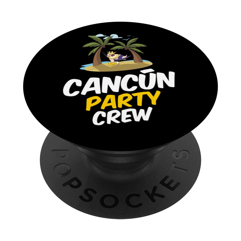 Cancun Party Crew | Mexico Vacation Beer Funny Team PopSockets Swappable PopGrip