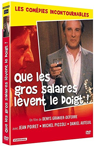 Que les gros salaires lèvent le doigt !