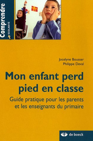Mon enfant perd pied en classe