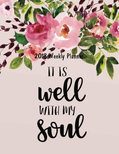 2018 Weekly Planner: Bible Verse Quote Weekly Daily Monthly Planner 2018 8.5" x 11" Calendar Schedule Organizer: Volume 3 (Bible Verse Quote Weekly ... Planner Calendar 2018-2019 Journal Series) Paperback – 18 Nov. 2017