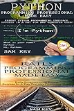 Programming #53:Python Programming Professional Made Easy & Rails Programming Professional Made Easy by
