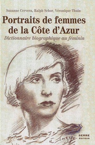 Portraits de femmes de la Côte d'Azur