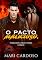 Livro O Pacto Malicioso (Perigosos e Protetores Livro 2)