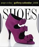 Shoes Page-A-Day Gallery Calendar 2008 (Page-A-Day Gallery Calendars) by