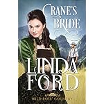 Crane's Bride (Wild Rose Country Book 1)