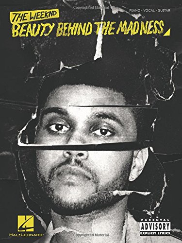 Amazon Com The Weeknd Beauty Behind The Madness Piano Vocal And Guitar Chords 0888680092726 The Weeknd Books