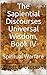 The Sapiential Discourses Universal Wisdom, Book IV: Spiritual Warfare by Elliott Eli Jackson, Diane Jackson