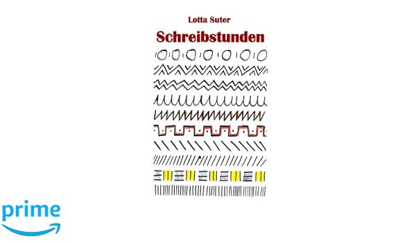 Schreibstunden German Edition Lotta Suter 9781889314716 - 