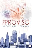 The Proviso: Director's Cut (Tales of Dunham Book 1)